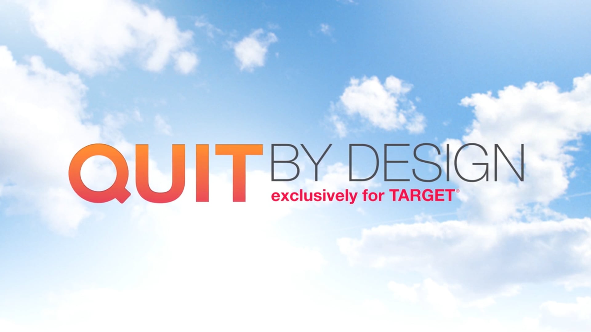 QUIT BY DESIGN for TARGET