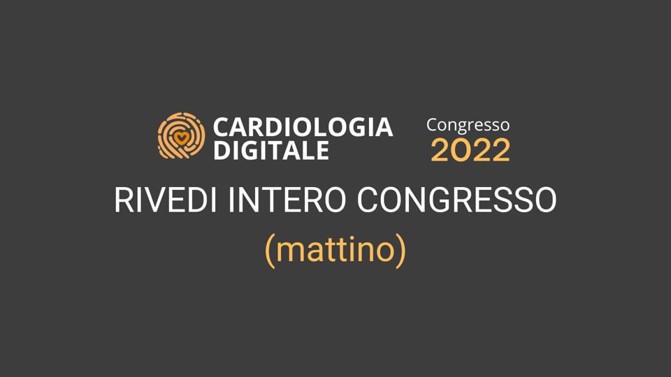 Cardiologia Digitale 2022 (GG 1)