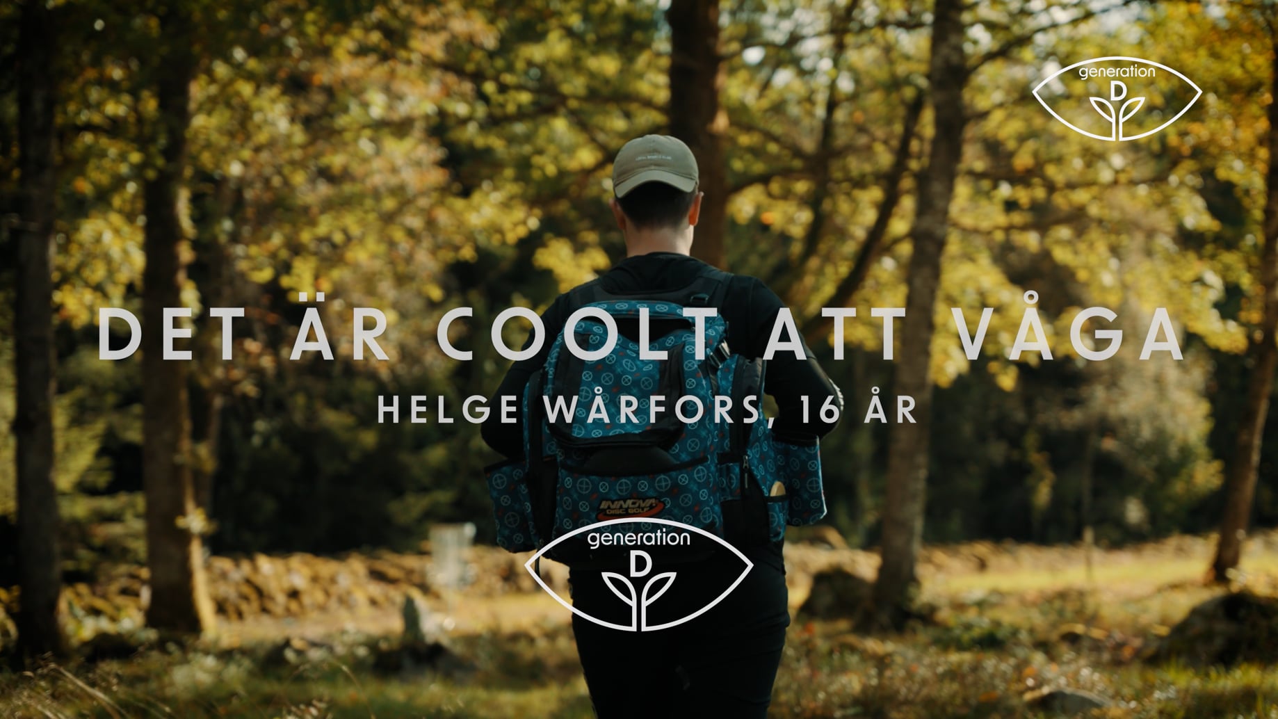 Det är coolt att våga - Generation D