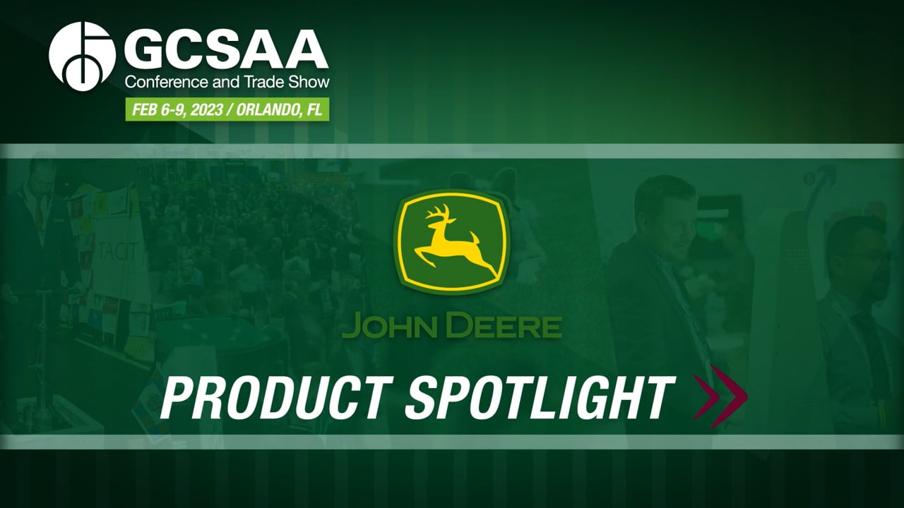 John Deere Product Spotlight 2023 GCSAA TV