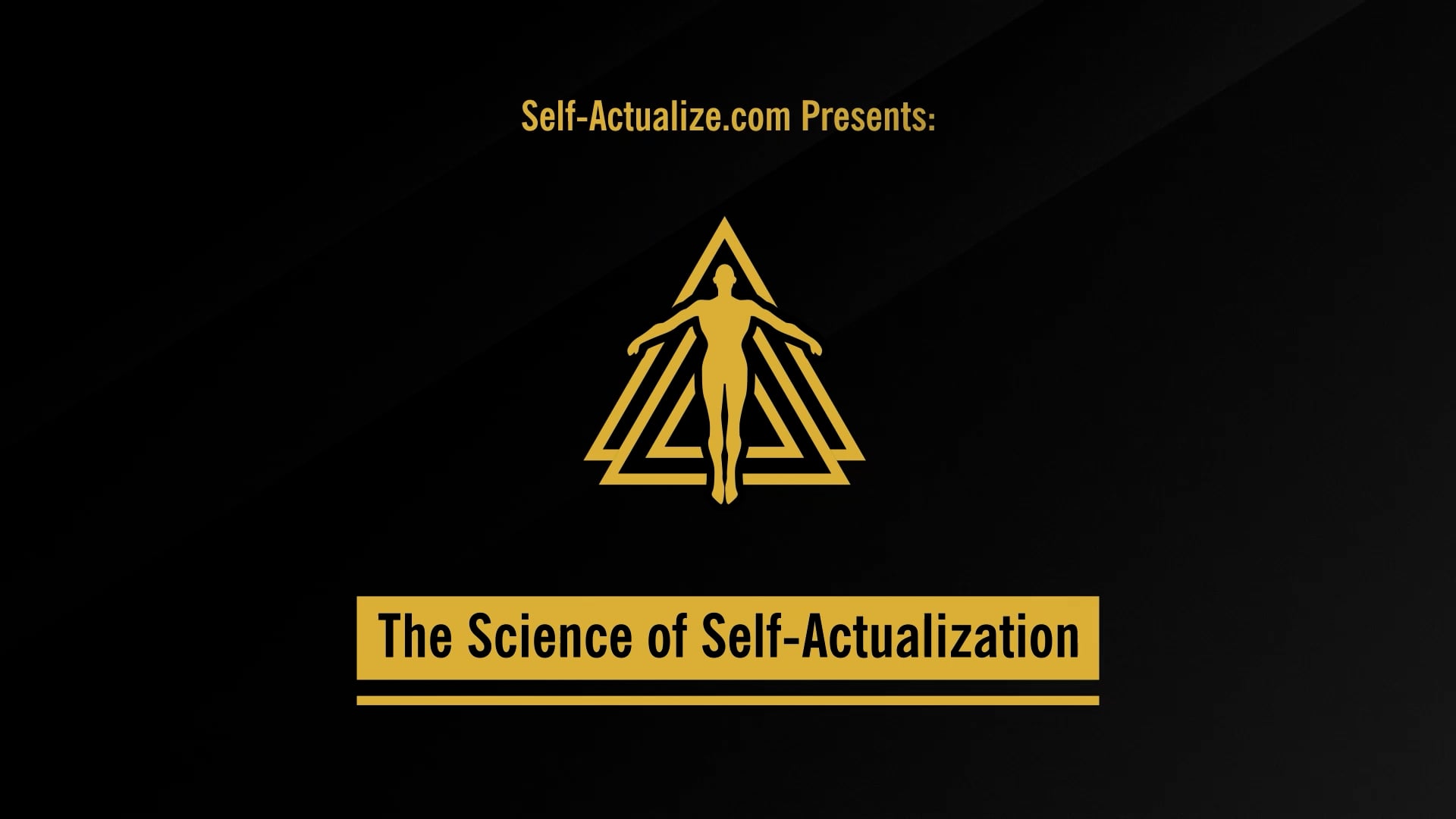 The_Science_Of_Self-Actualization_Module_2_Enhanced on Vimeo