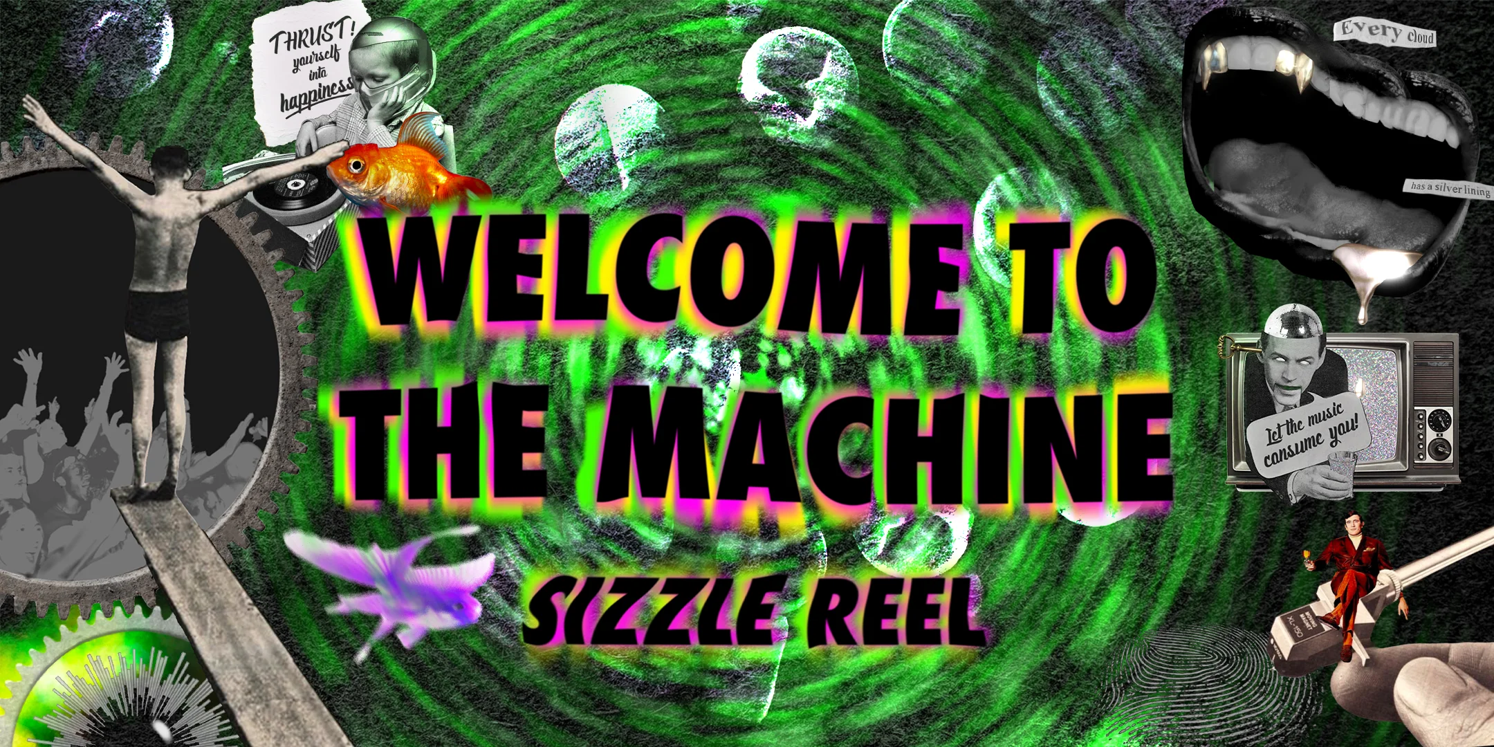 WELCOME TO THE MACHINE