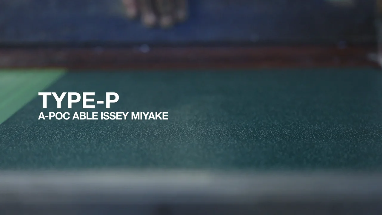 A-POC ABLE ISSEY MIYAKE ブランドについて TYPE-P