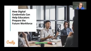 Webinar: How Digital Credentials Can Help Educators Prepare the​ Future Workforce​