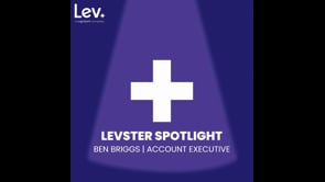 Levster Spotlight: Ben Briggs - Intro