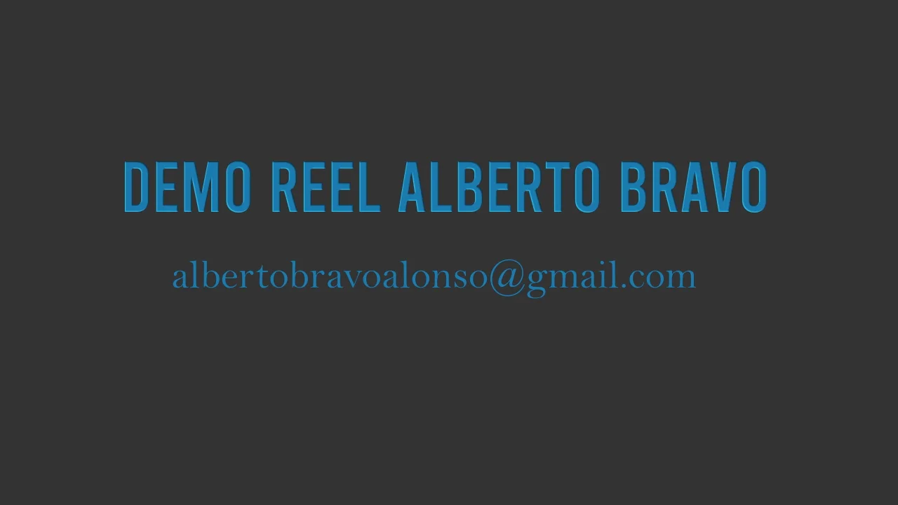 Reel_Alberto_Bravo on Vimeo
