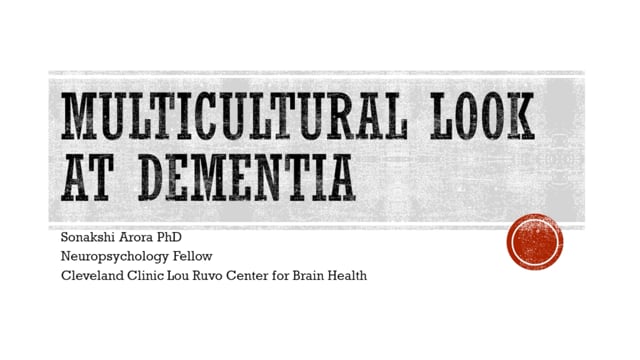 A Multi-Cultural Look at Dementia