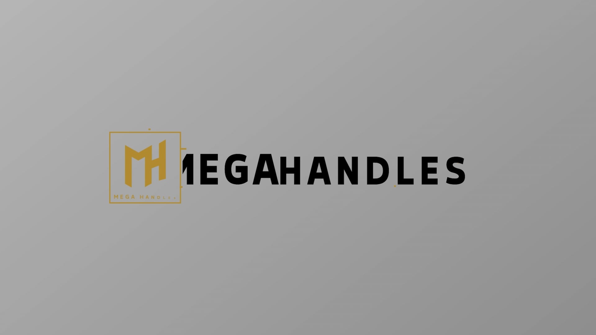 Mega Handles