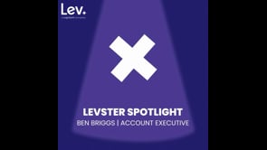 Levster Spotlight: Ben Briggs - Paid Ad