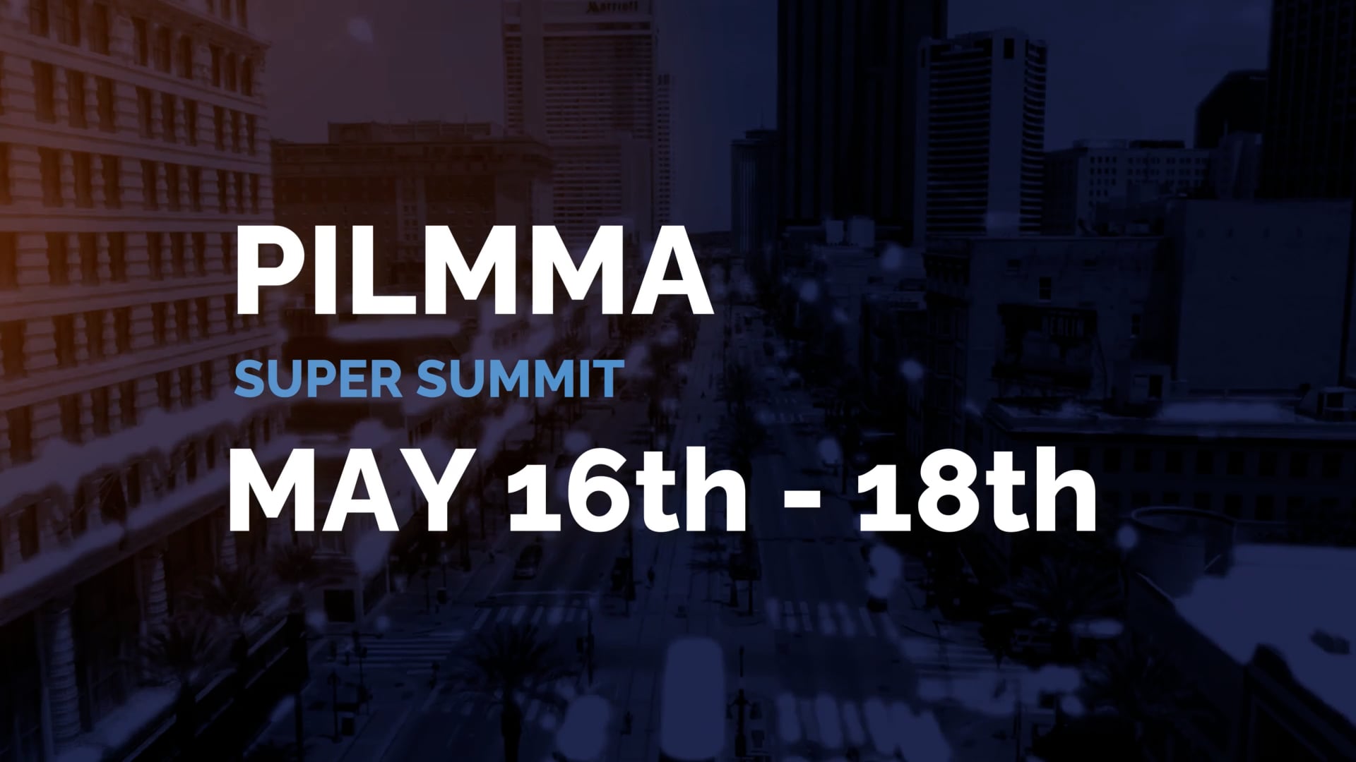 PILMMA Super Summit Promo on Vimeo