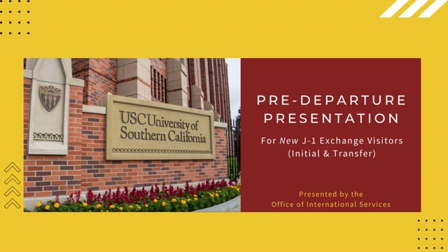 Pre-Departure J-1 Non-Degree Students | Office of International Services |  USC