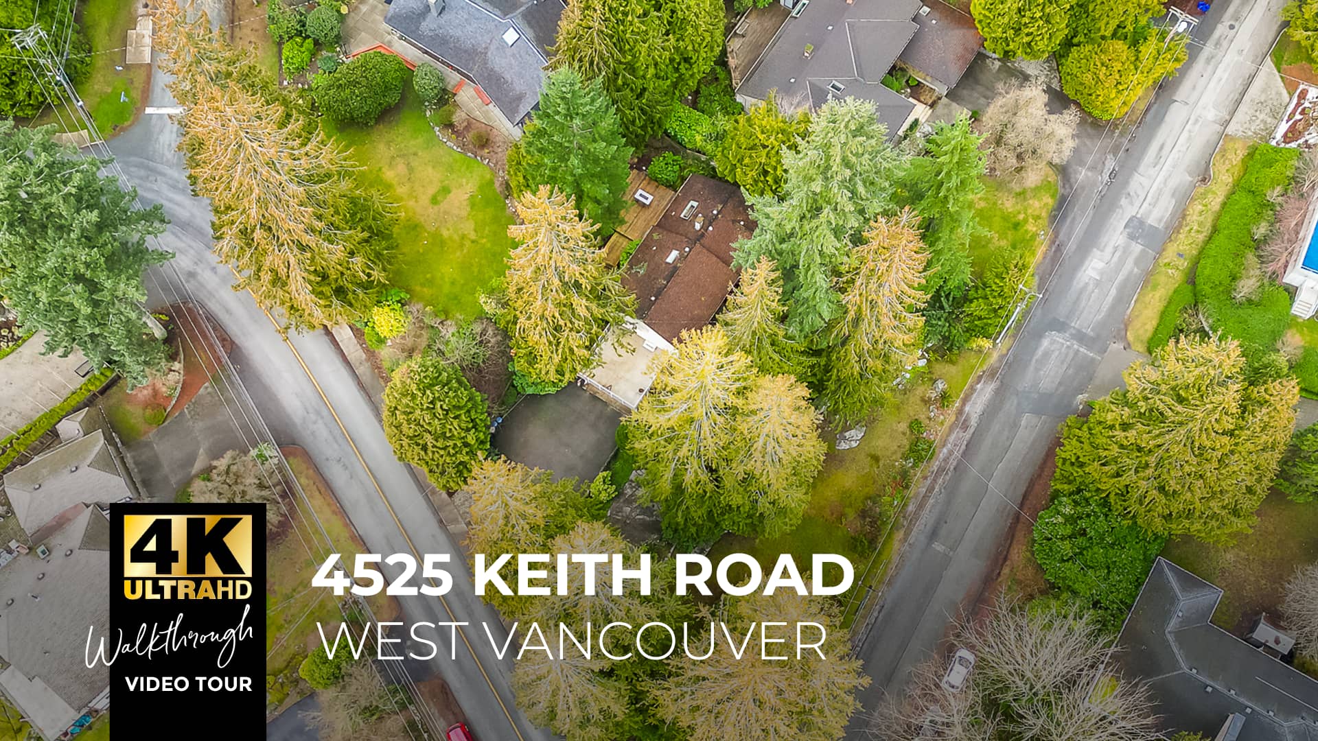 4525 Keith Road, West Vancouver for Eric Christiansen Real Estate 4K