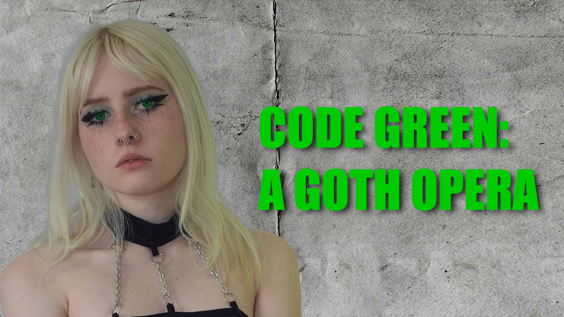 Code Green A Goth Opera on Vimeo