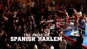 The Pride of Spanish Harlem Documentary