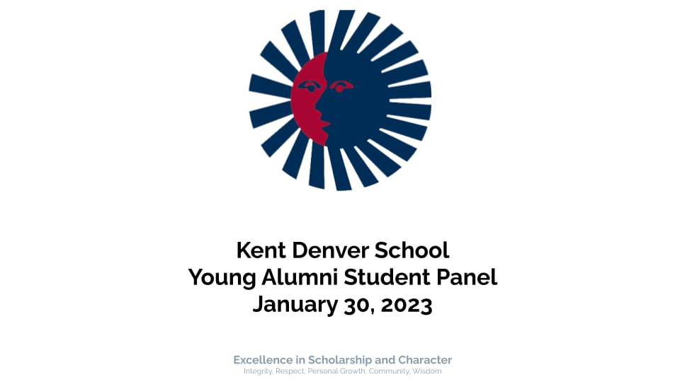 Kent Denver Young Alumni Panel on Vimeo