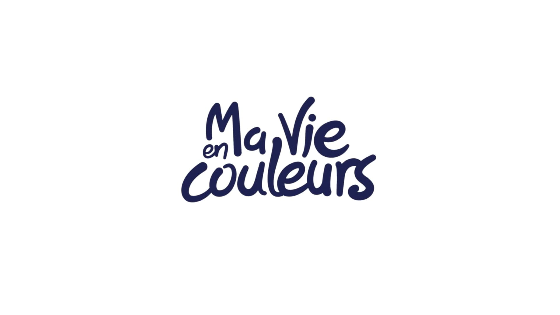"MA VIE EN COULEURS" Commercial