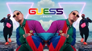 Guess & J. Balvin Collaboration Video