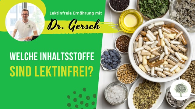 Sind die folgenden Inhaltsstoffe eines Nahrungsergänzungsmittels lektinfrei und empfehlenswert? 