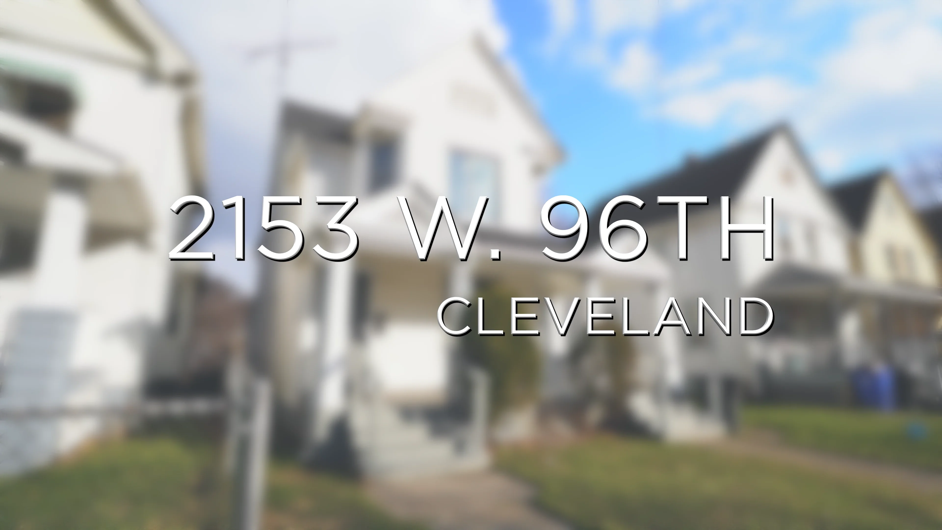 Unbranded 2153 W 96th, Cleveland on Vimeo