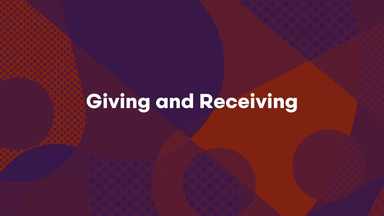 Giving and Receiving