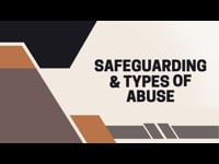 Safeguarding &amp; Types of Abuse