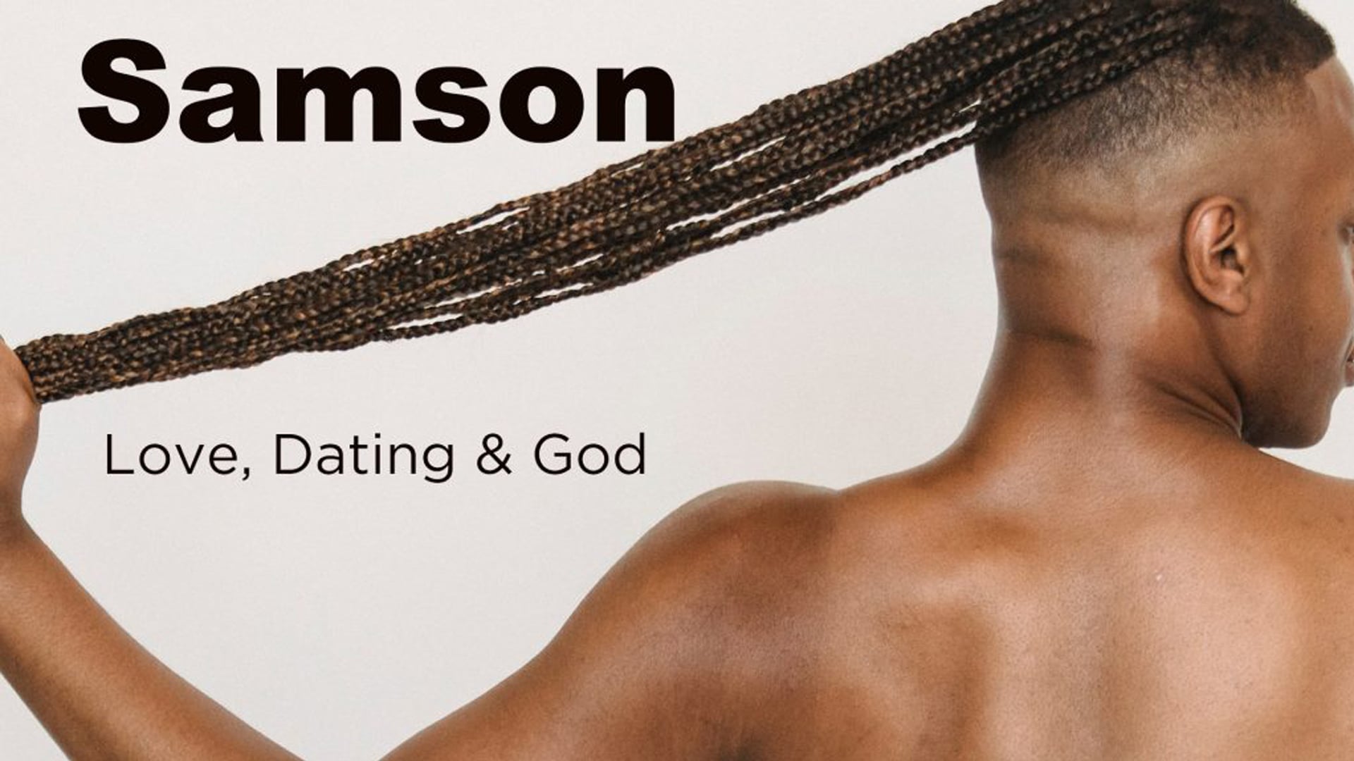 Samson - Love Dating & God
