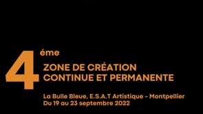 4ème Zone de Création - À La Bulle Bleue E.S.A.T – ADPEP 34 - Réalisation vidéo : Antoine Bez (Réalisateur) + Judith Chartier (Cheffe Opératrice son)