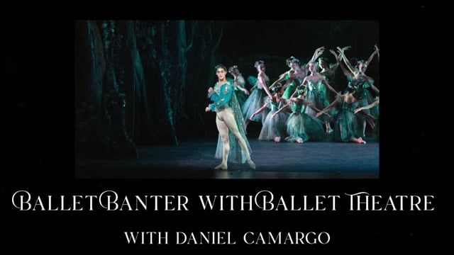 Ballet Banter - Daniel Camargo