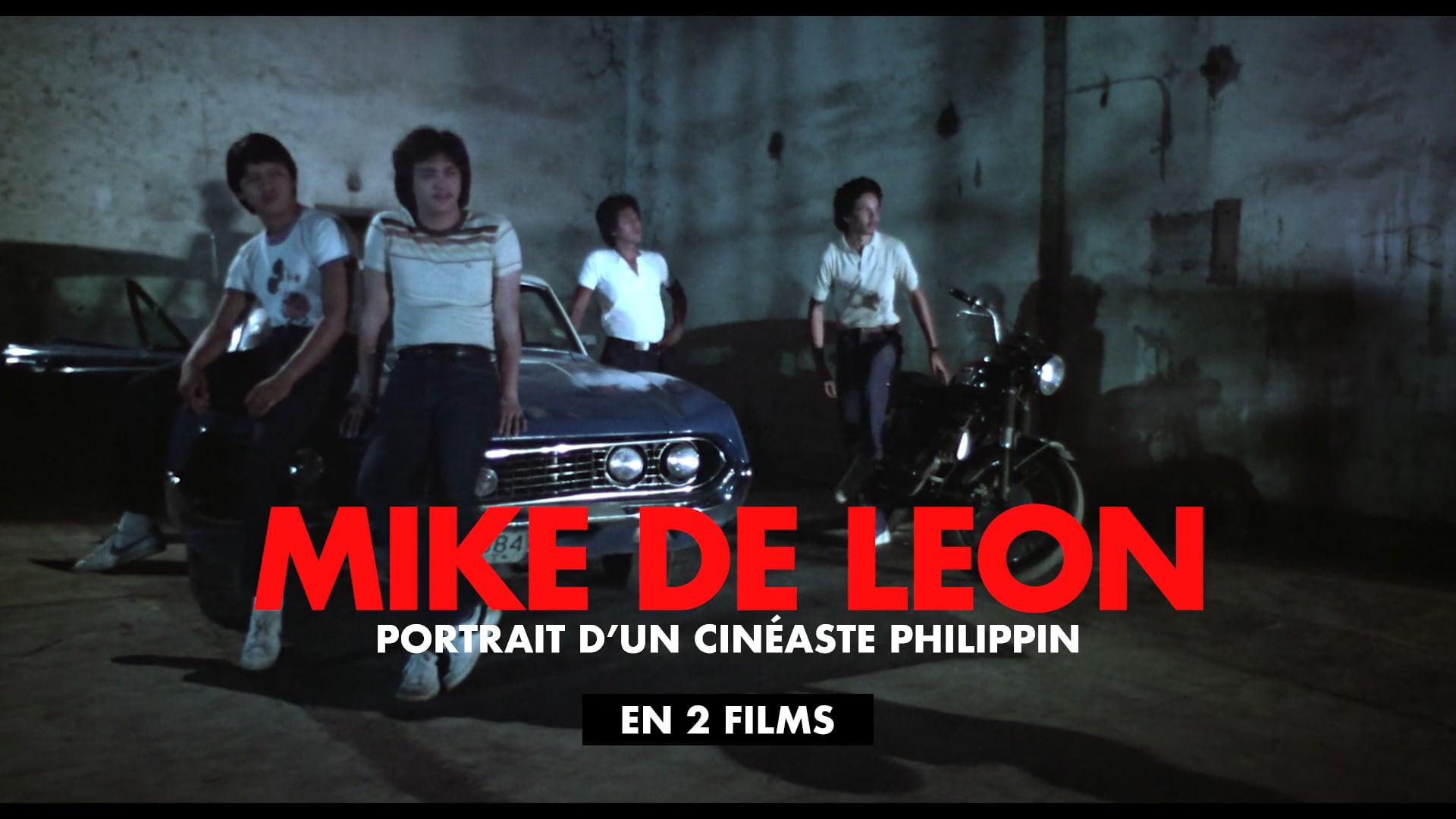 Bande-annonce MIKE DE LEON EN DEUX FILMS