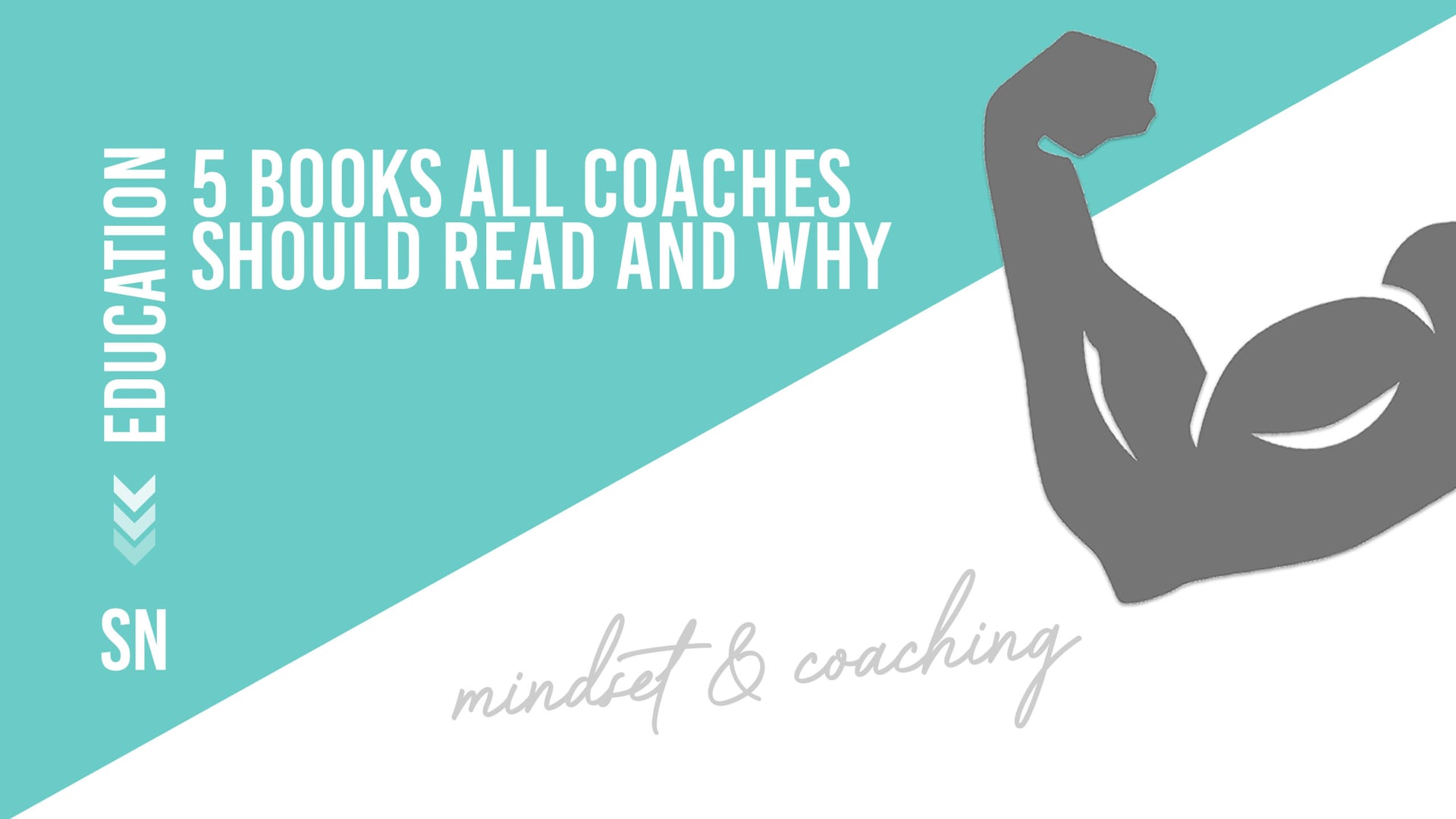 5 Books All Coaches should Read and Why