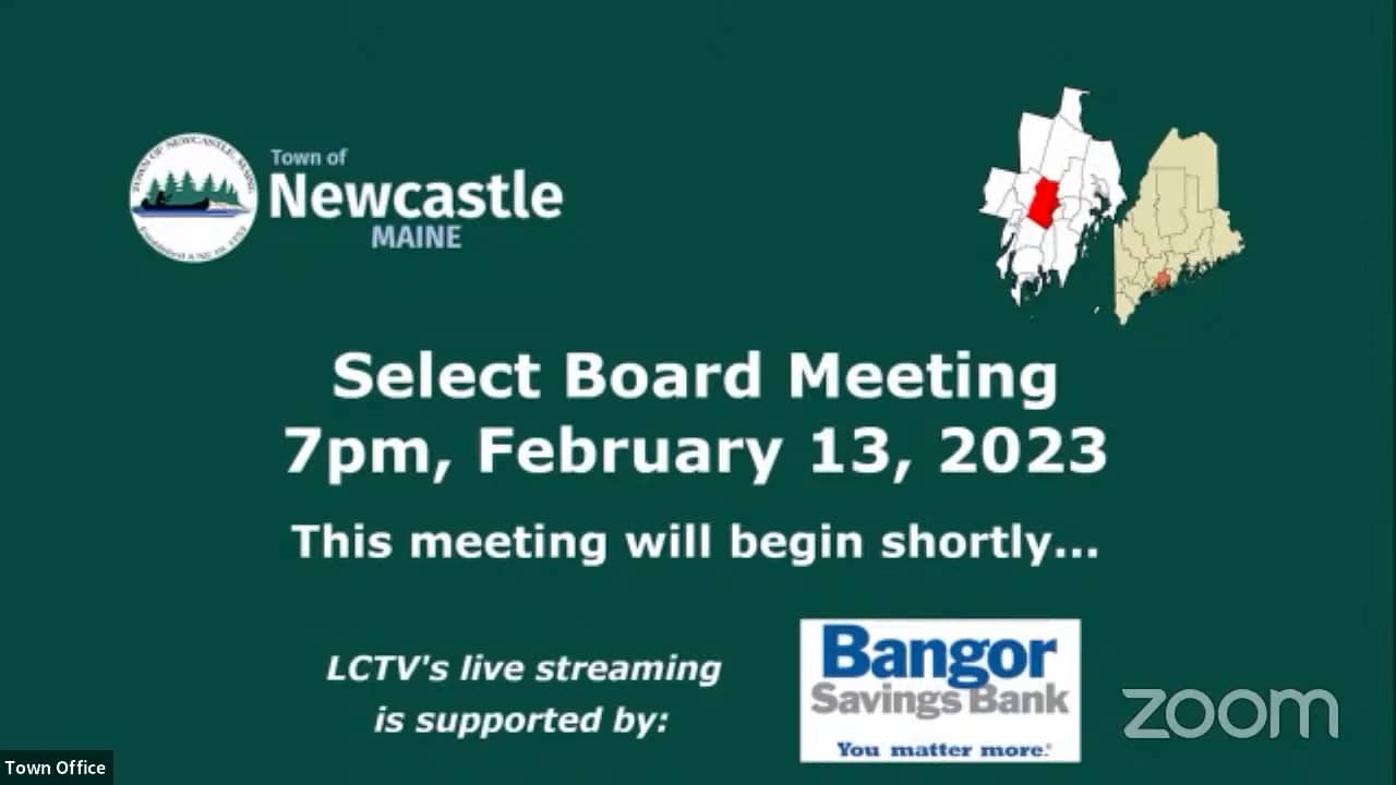 Newcastle Select Board - February 13, 2023 on Vimeo