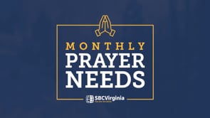 Monthly Prayer Needs - March 2023 | SBCV