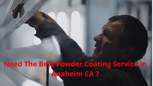 Proper Motion: Powder Coating Service in Anaheim, CA