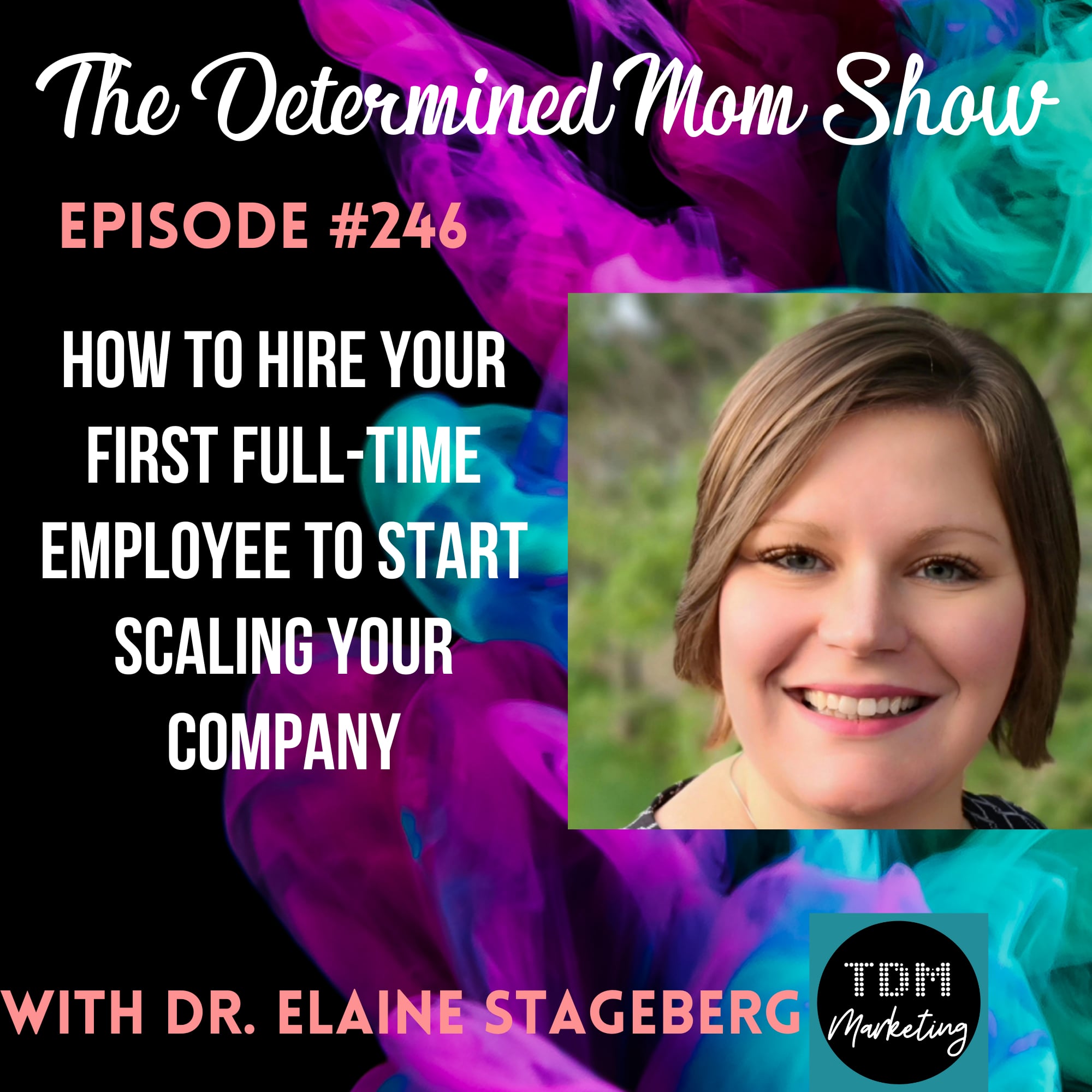 244-how-to-hire-your-first-full-time-employee-to-start-scaling-your