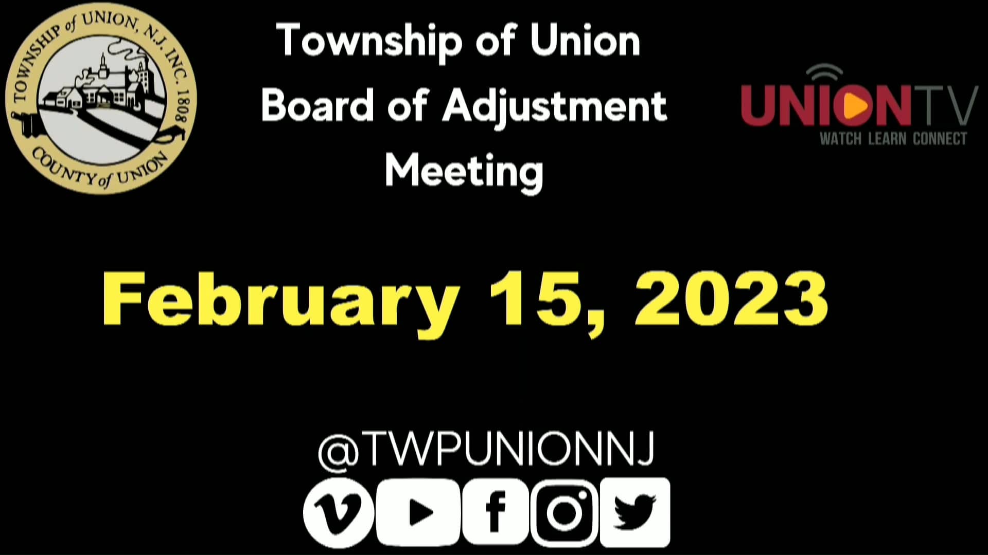 Township of Union Board of Adjustment Meeting February 15 2023 on Vimeo
