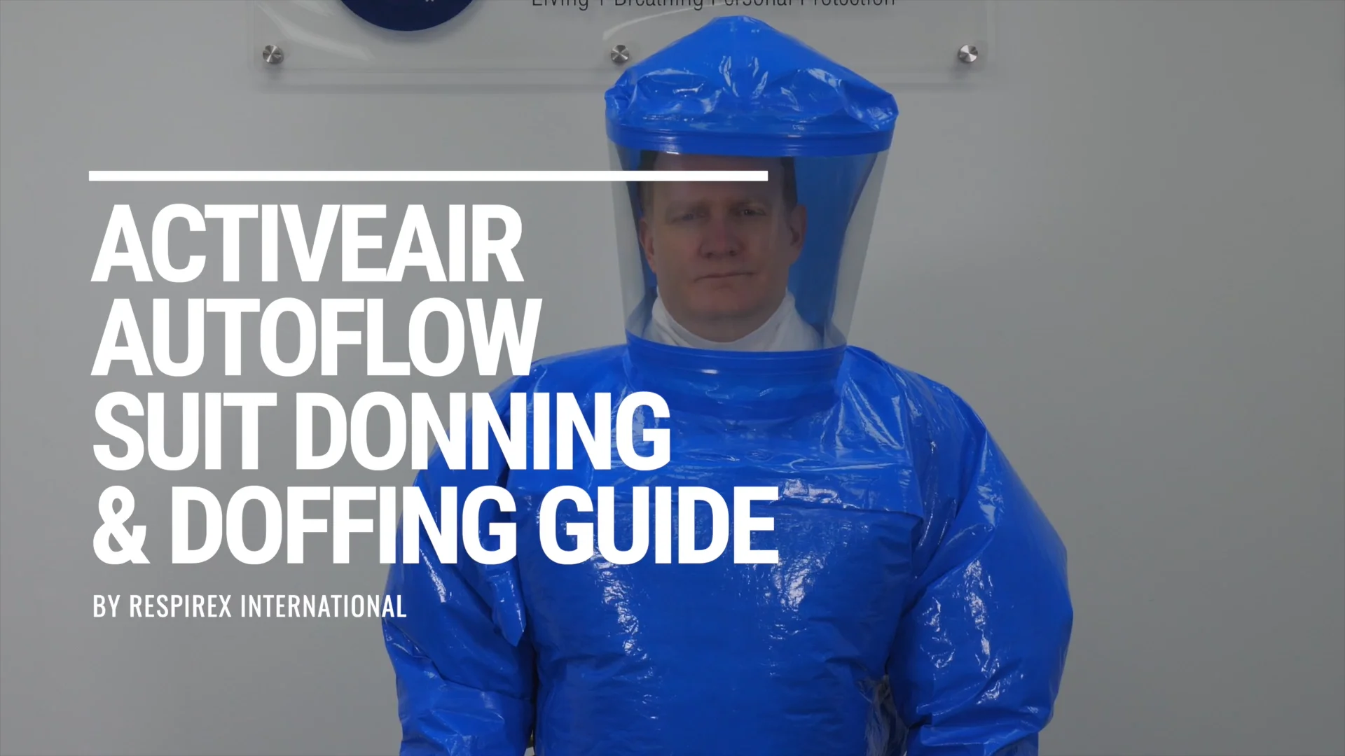 ActiveAir AutoFlow Suit Donning & Doffing Guide