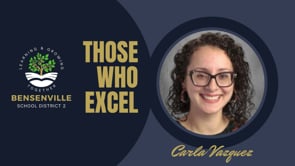 THOSE WHO EXCEL: Carla Vazquez