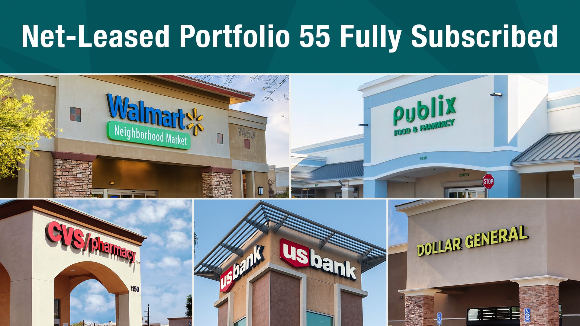 Net-Leased Portfolio 55 - Fully Subscribed