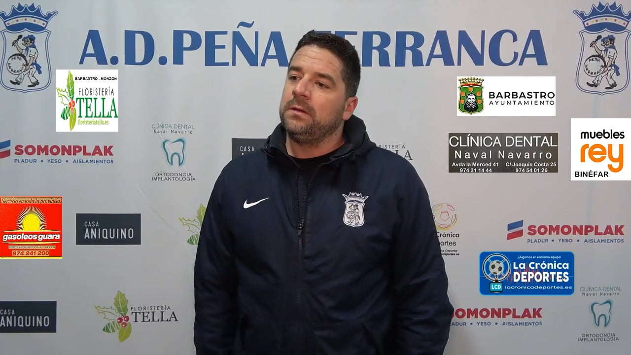 LA PREVIA / CD Esplús - Peña Ferranca Tella / HÉCTOR CALLIZO (Cuerpo Técnico Ferranca) Jornada 21 / 1ª Regional Gr 2