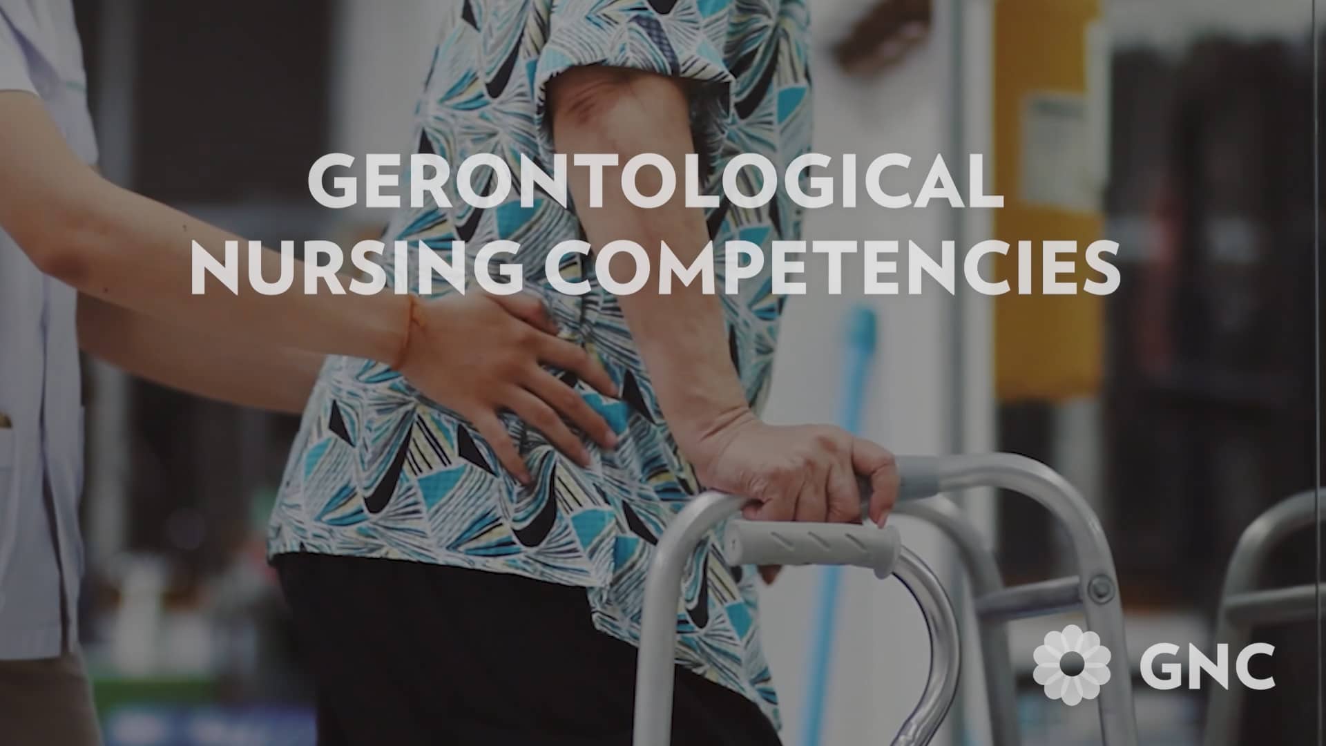 Gerontological Nursing Competencies (GNCs) on Vimeo