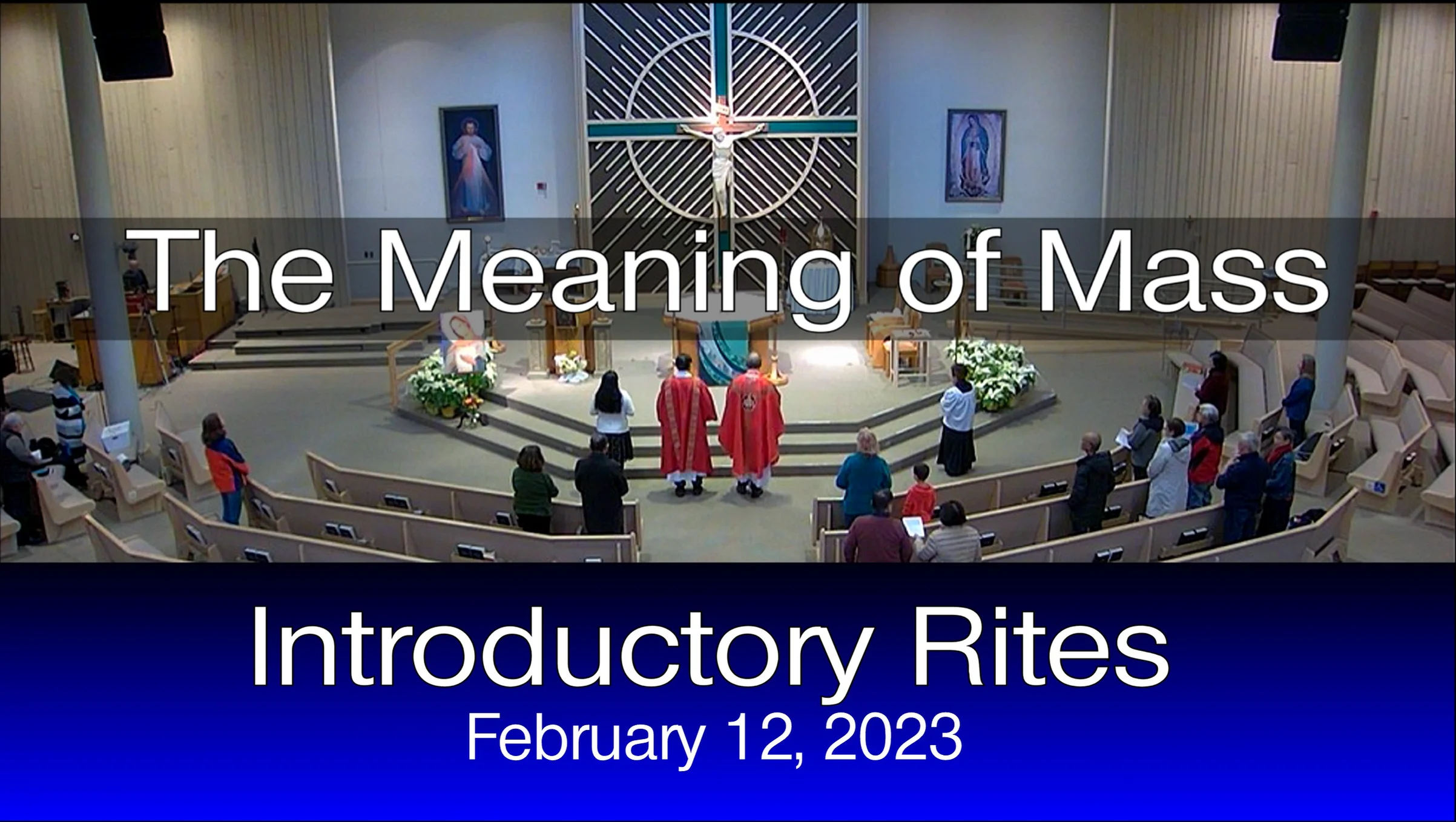 meaning-of-mass-introductory-rites-feb-12-2023-mp4-on-vimeo