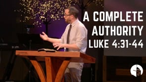 A Complete Authority (4:31-41)