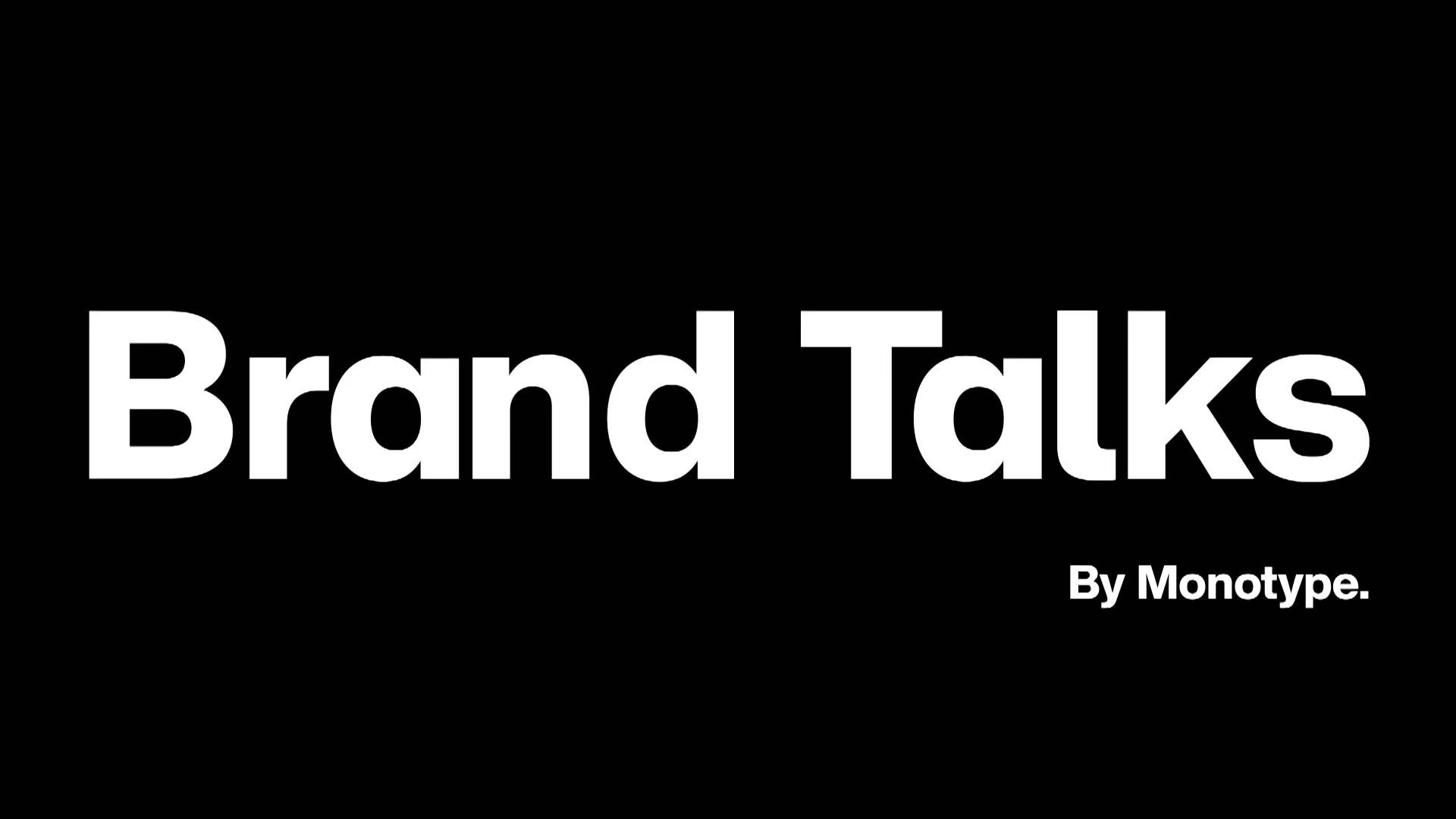 Brand Talks Austin Keynote Address. | Monotype.