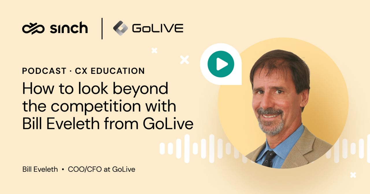 How to look beyond the competition with Bill Eveleth from GoLive