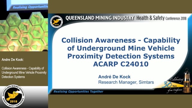 De Kock - Collision Awareness - Capability of Underground Mine Vehicle Proximity Detection Systems