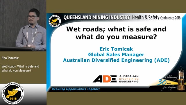 Tomicek - Wet Roads: What is Safe and What do you Measure?
