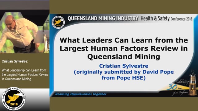 Sylvestre - What Leadership can Learn from the Largest human factors review in Queensland mining