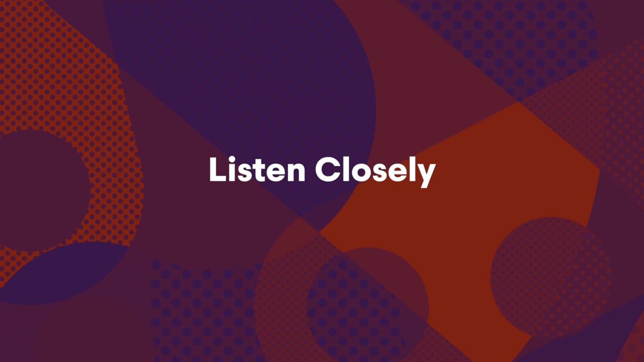 Listen Closely