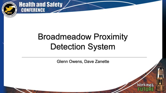 Owens/Zanette - Broadmeadow Proximity Detection System