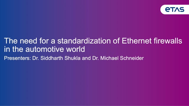 The need for standardization of automotive Ethernet firewalls